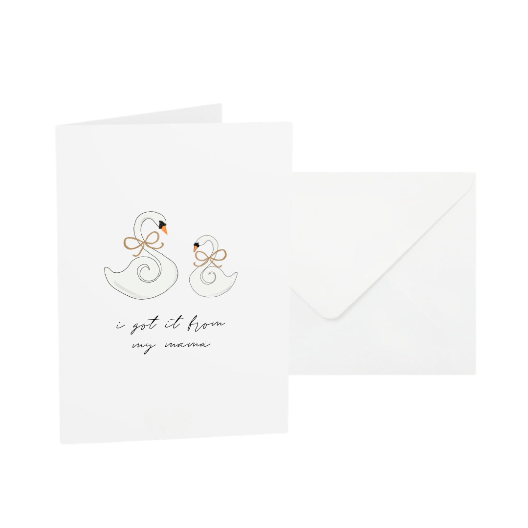 POST CARD | I GOT IT FROM MY MAMA