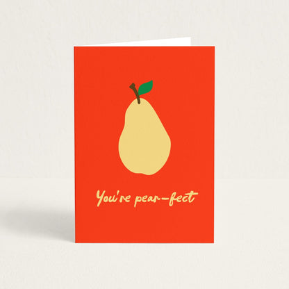 POST CARD | YOU'RE PEAR-FECT