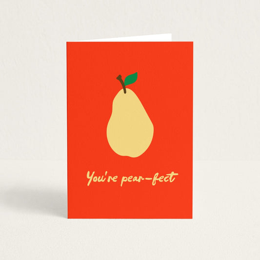 POST CARD | YOU'RE PEAR-FECT