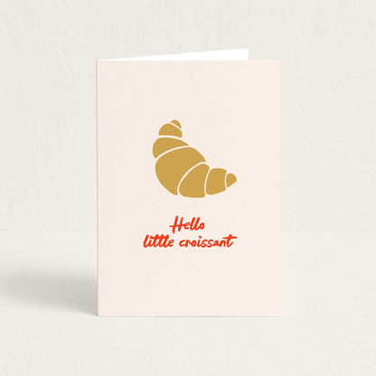 POST CARD | HELLO LITTLE CROISSANT